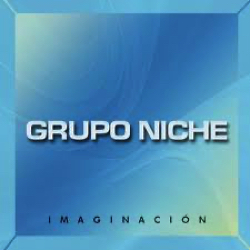 Grupo Niche
Imaginacion Grupo Niche
Imaginacion